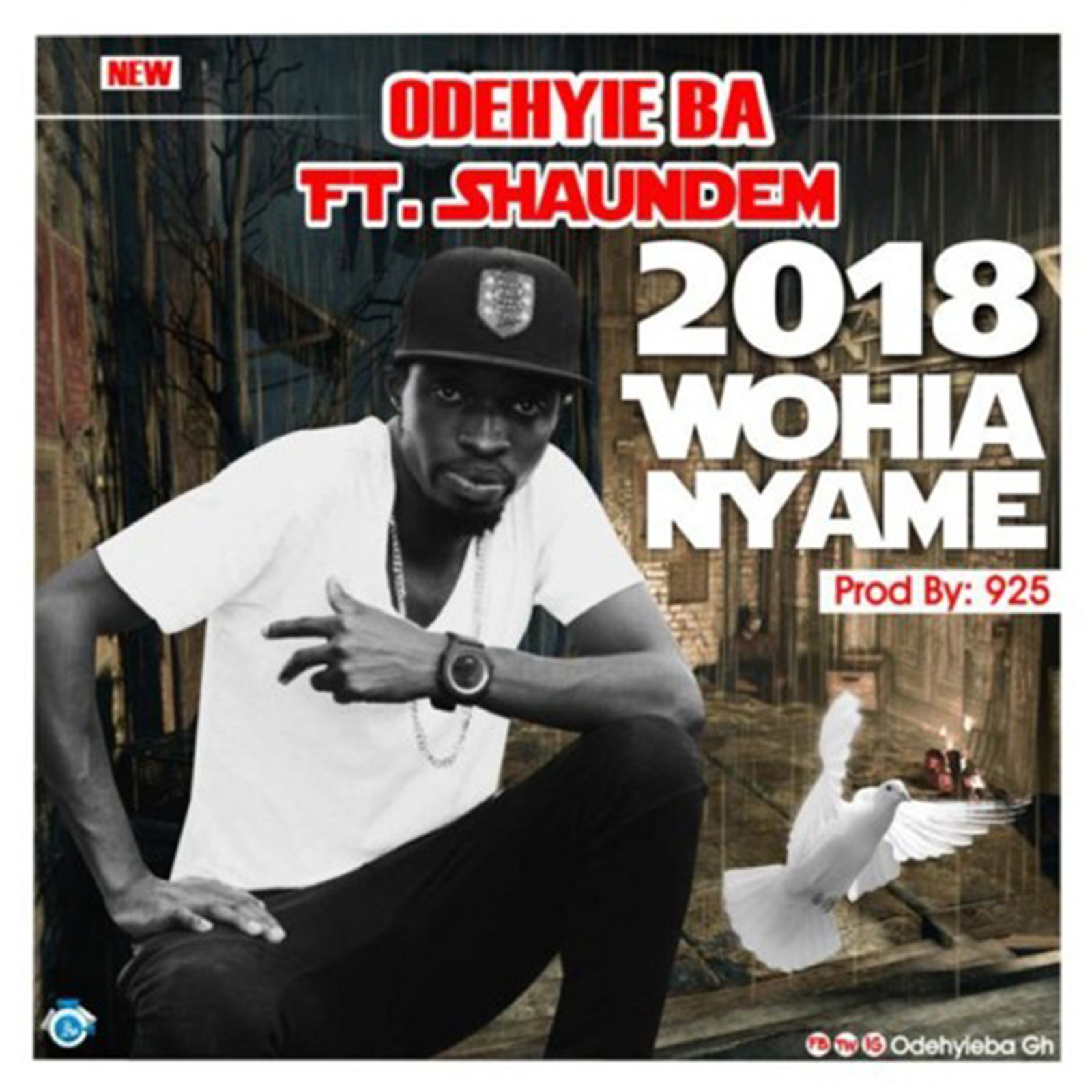 Wohia Nyame by Odehyie Ba feat. Shaundem