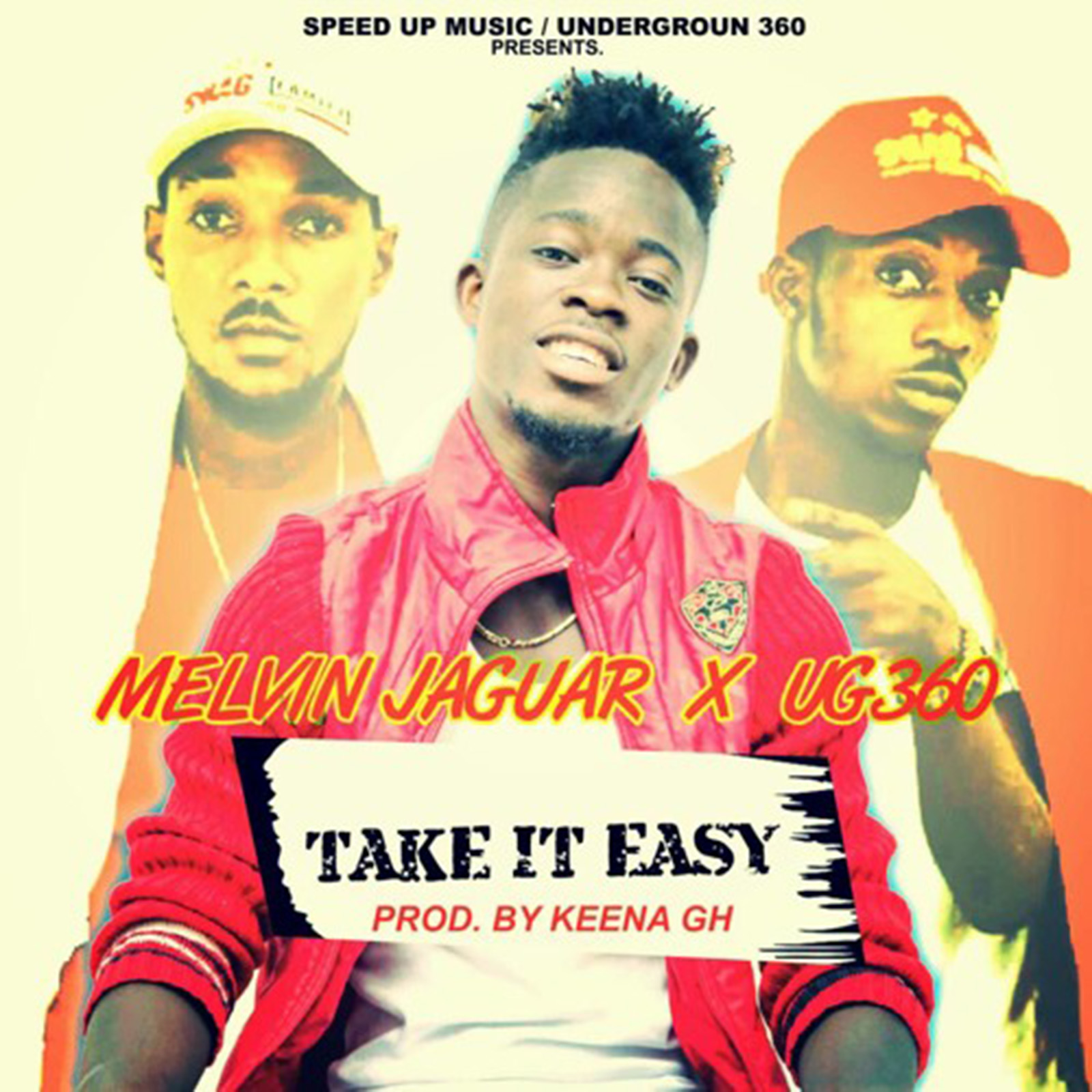 Take It Easy by Melvin Jaguar & UG360