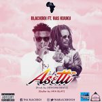 Asetti by Blackboi feat. Ras Kuuku