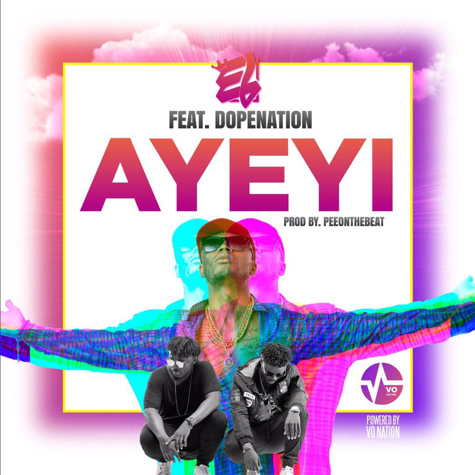 Ayeyi by EL feat DopeNation