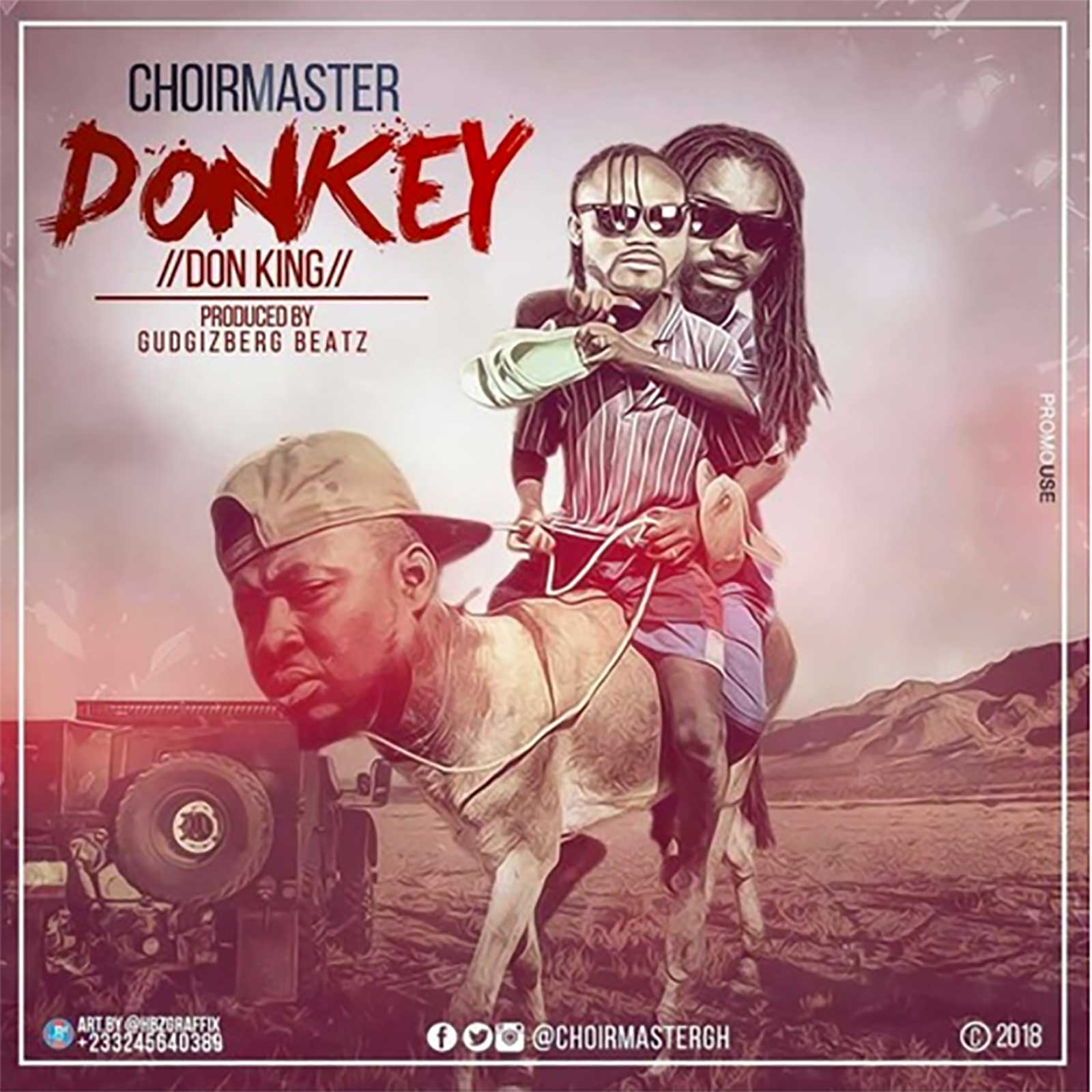 Donkey (Don King)[Praye Diss] by Choirmaster
