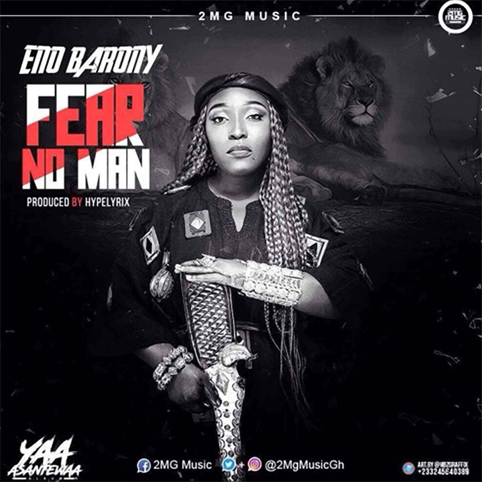 Fear No Man by Eno Barony