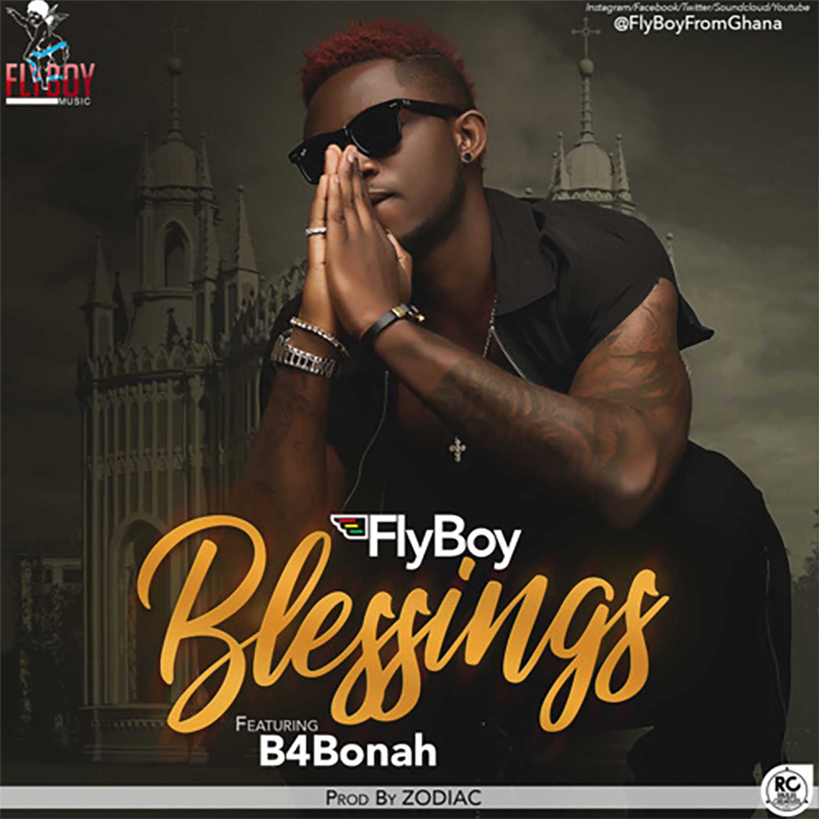 Blessings by FlyBoy feat. B4Bonah