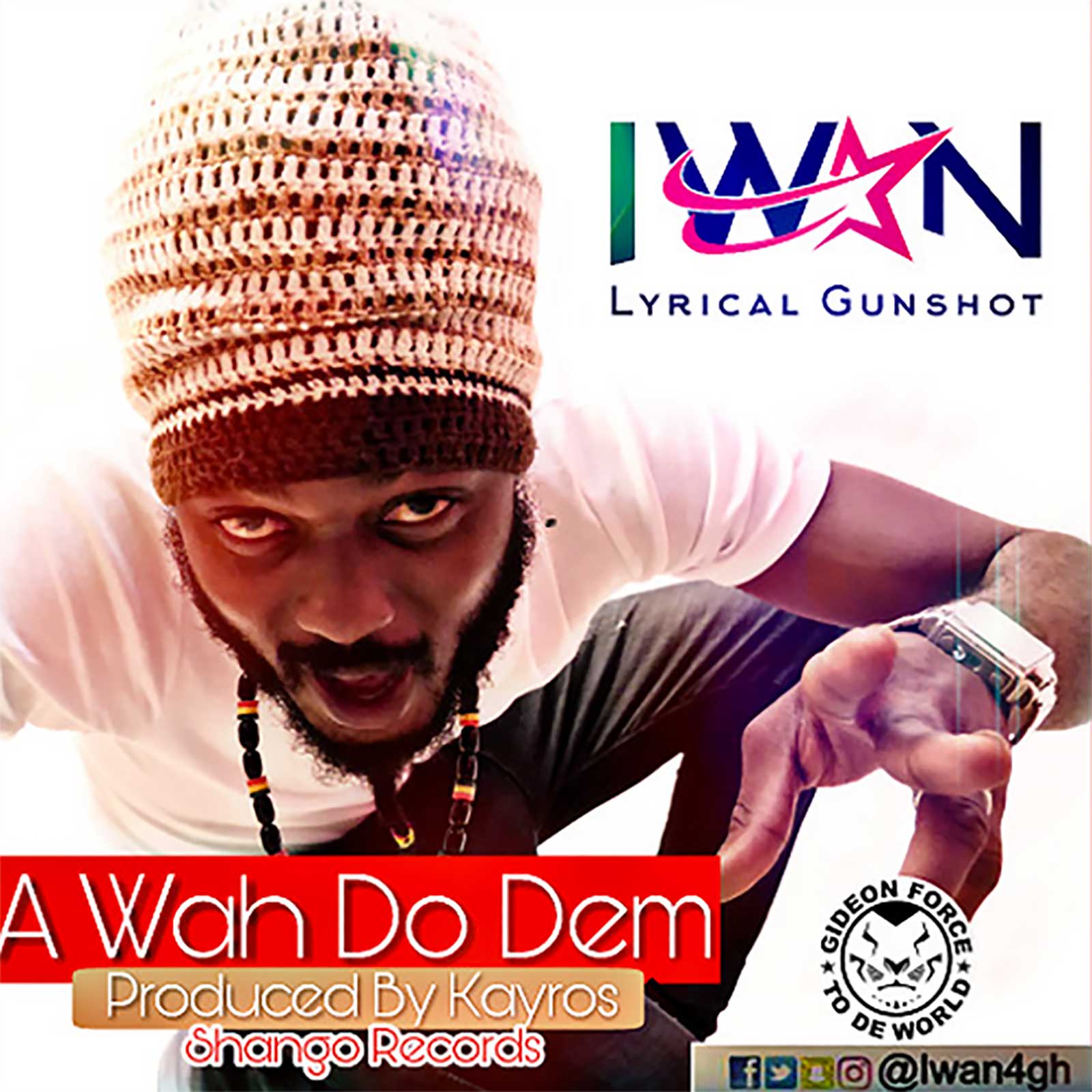 A Wah Do Dem by IWAN