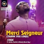 Merci Seigneur By MOC Oforidanso