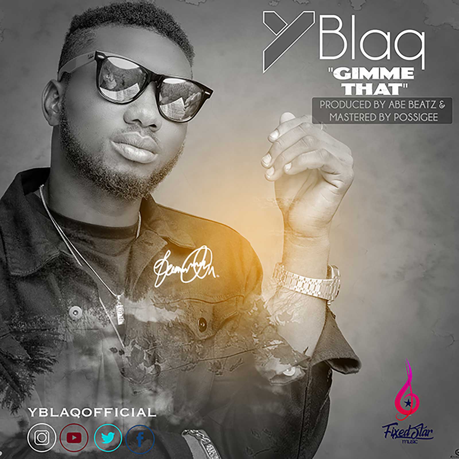 Gimme That by Y Blaq