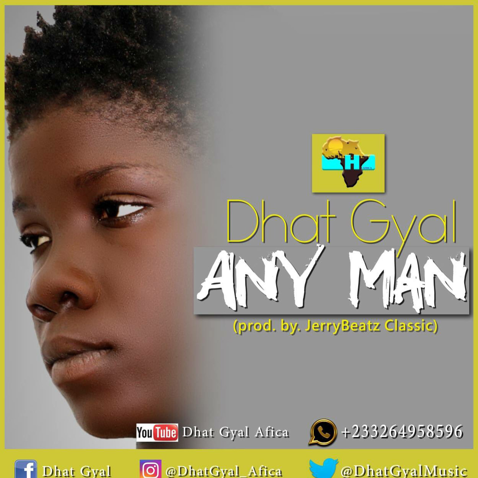 Any Man Na Man by Dhat Gyal