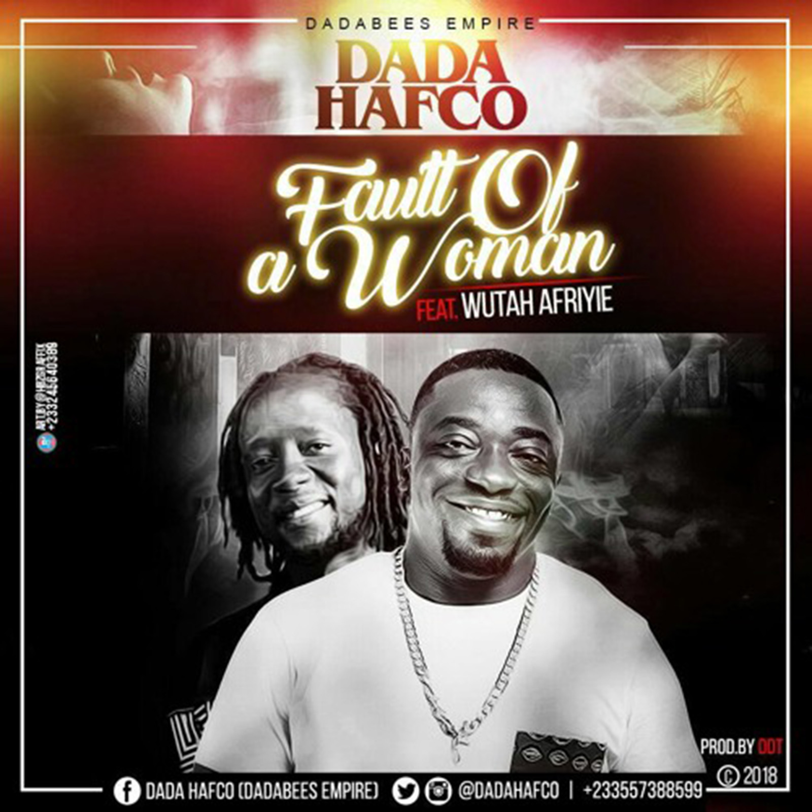 Fault Of A Woman by Dada Hafco feat. Wutah Afriyie