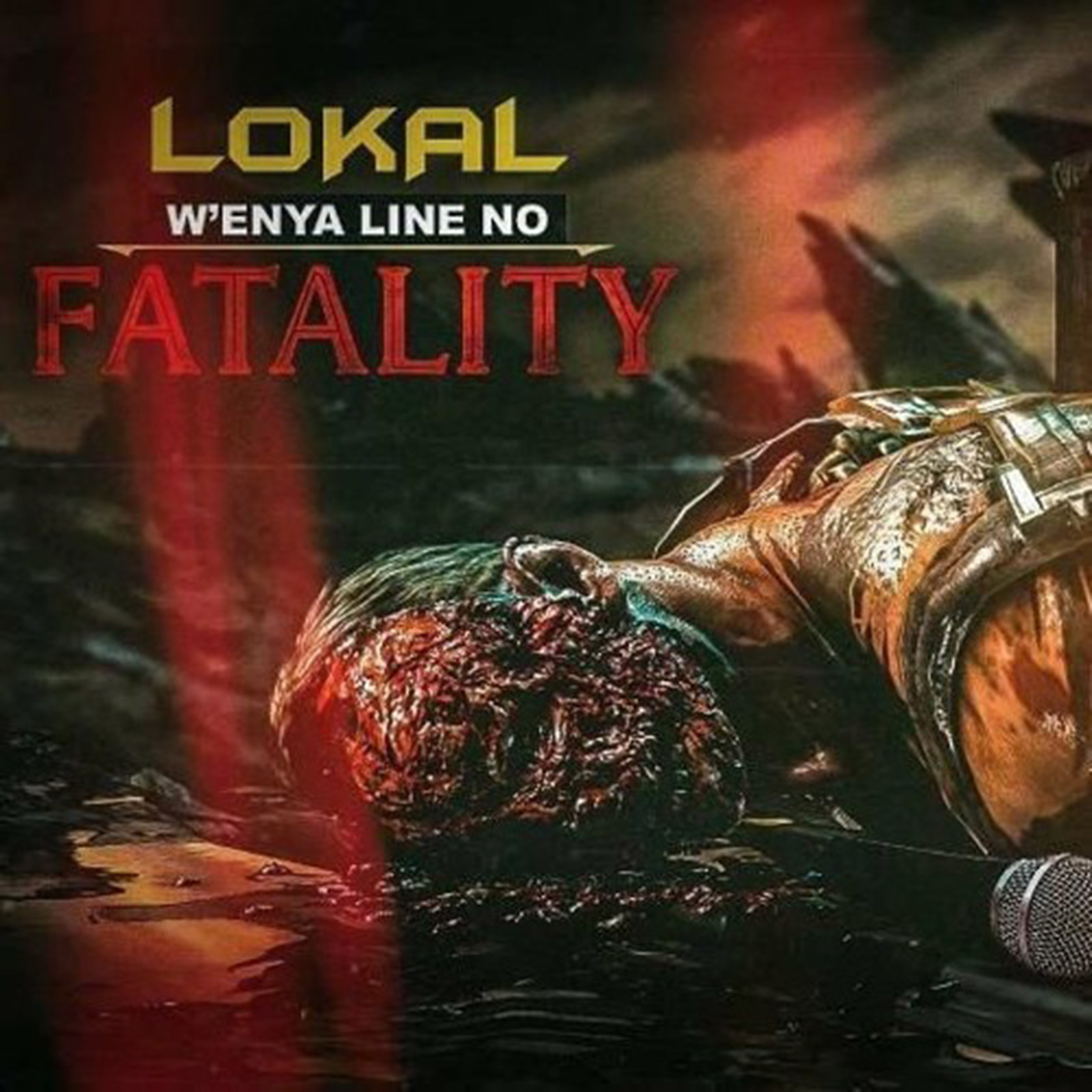 Wenya Lie No (Fatality) by Lokal