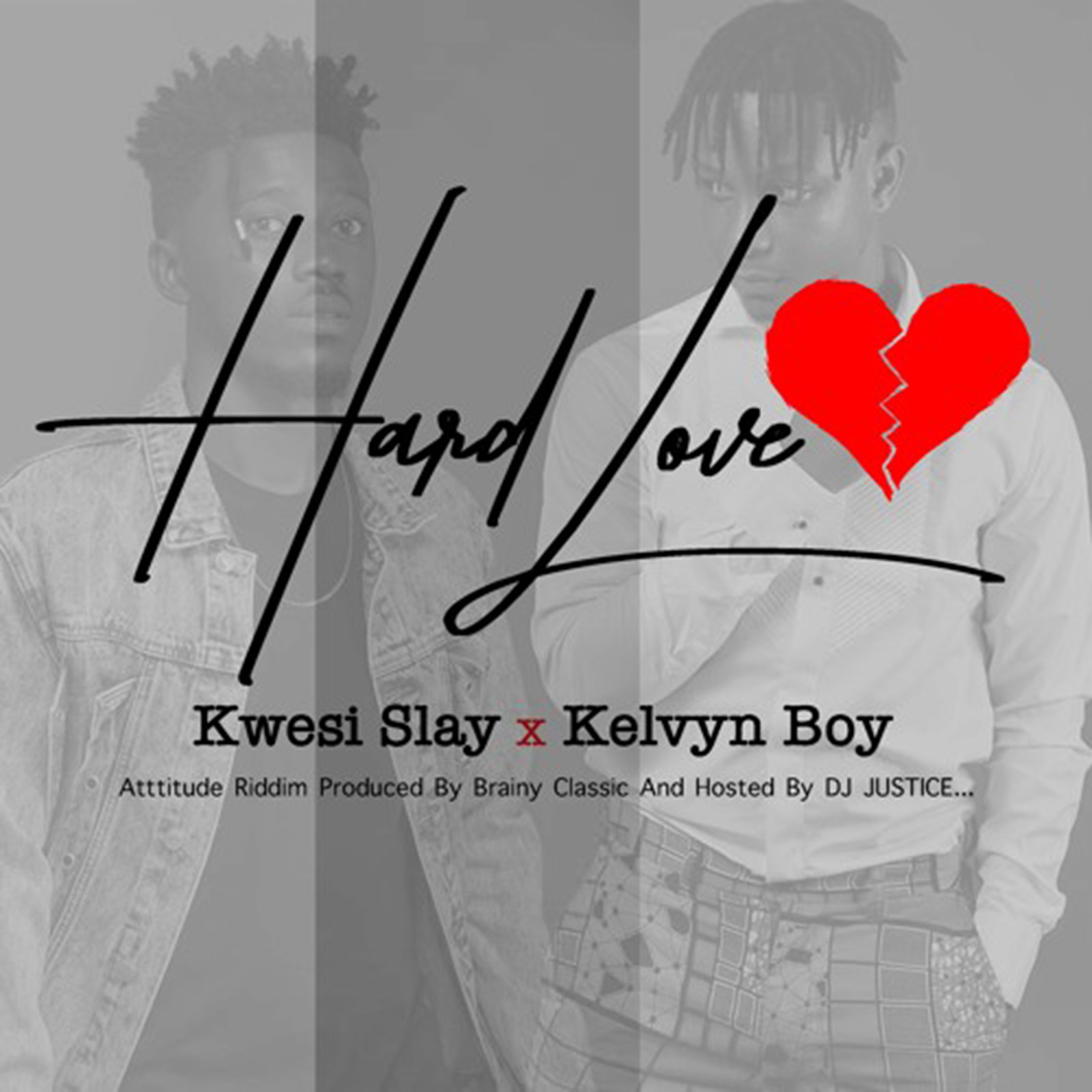 Hard Love by Kwesi Slay feat. Kelvyn Boy