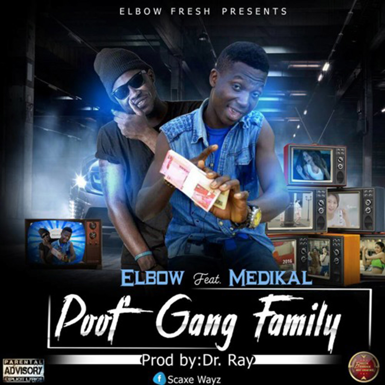 Poof Gang Family by Elbow feat. Medikal