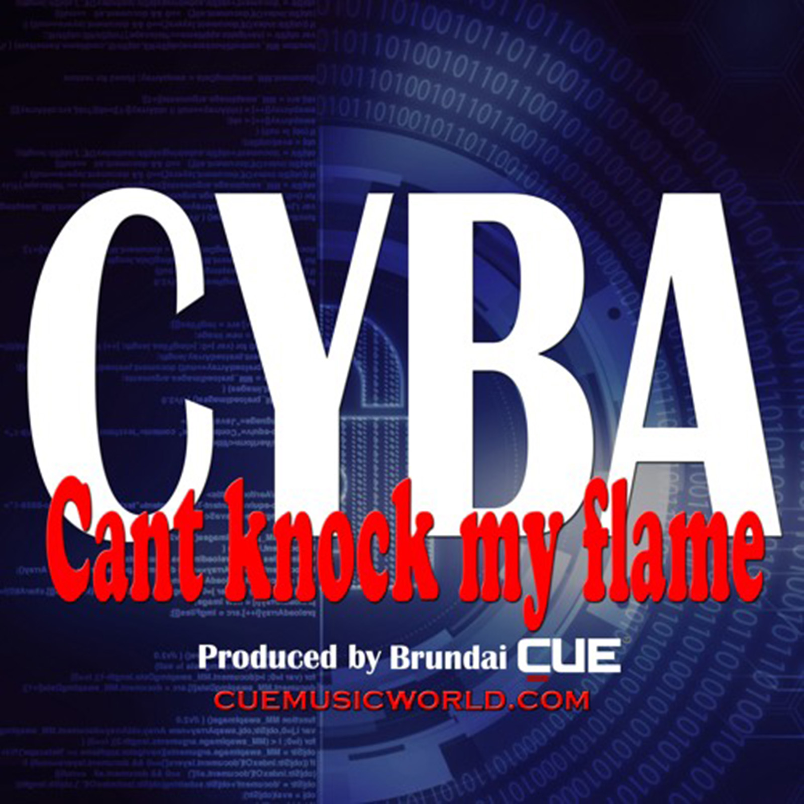 Cant Knock My Flame by Cyba