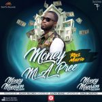 Money Mi A Pree (Money Mansion Riddim) by Ras Mario