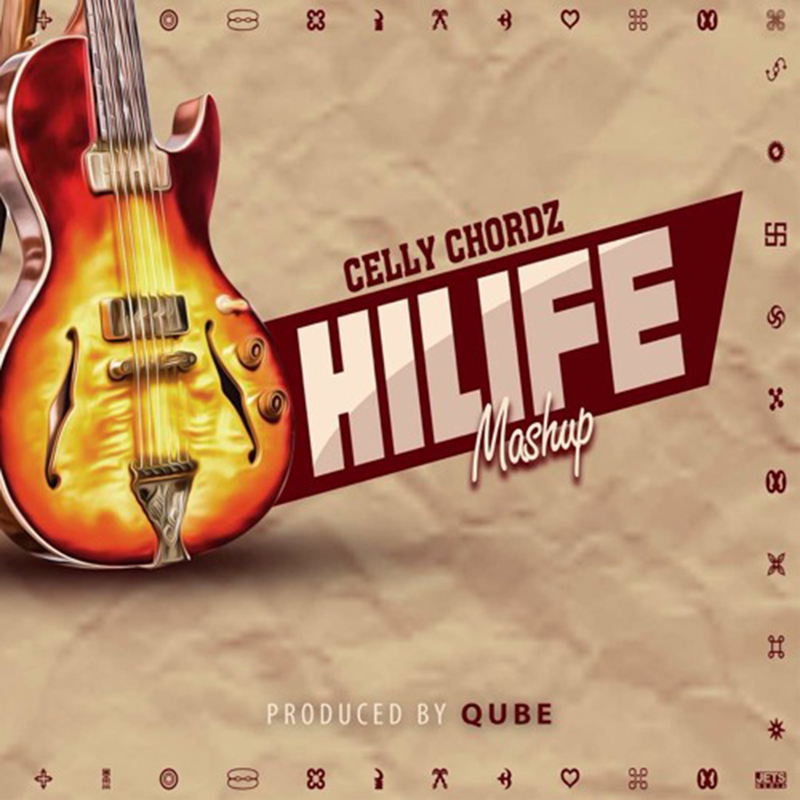 Hilife Mashup by Celly Chordz