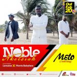 M3to (I Will Sing) by Noble Nketsiah