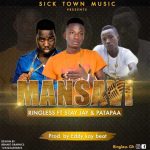 Mansavi by Ringless ft. Stay Jay & Patapaa