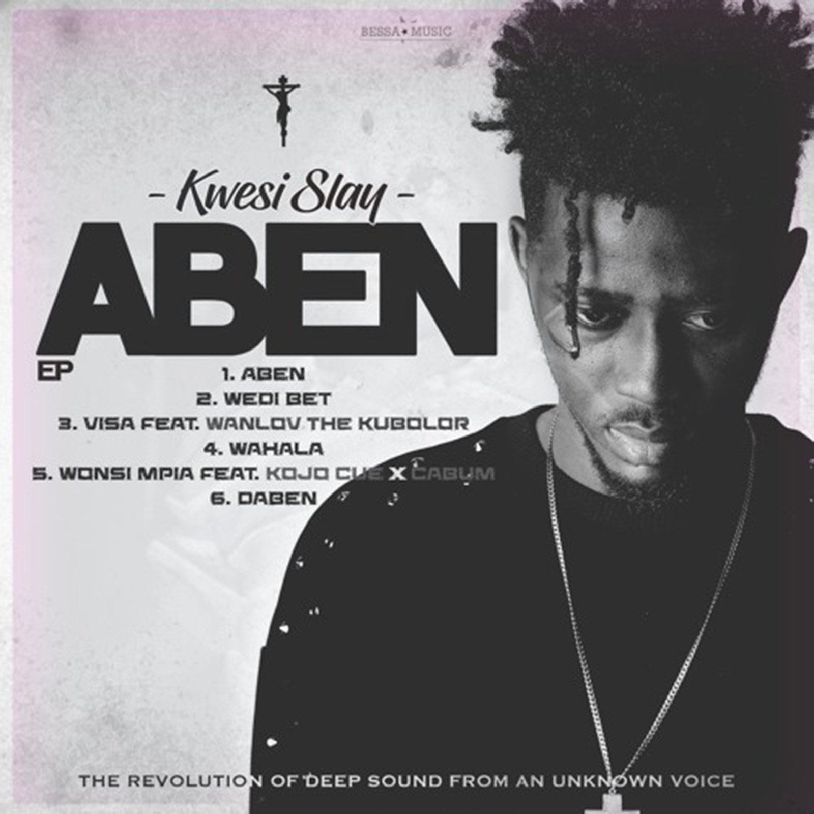 Aben EP by Kwesi Slay