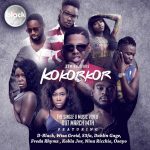 Kokorkor by BAM All Stars feat. D-Black, S3fa, Wisa, Freda Rhymz, Dahlin Gage, Kobla Jnr, Nina Ricchie & Osayo