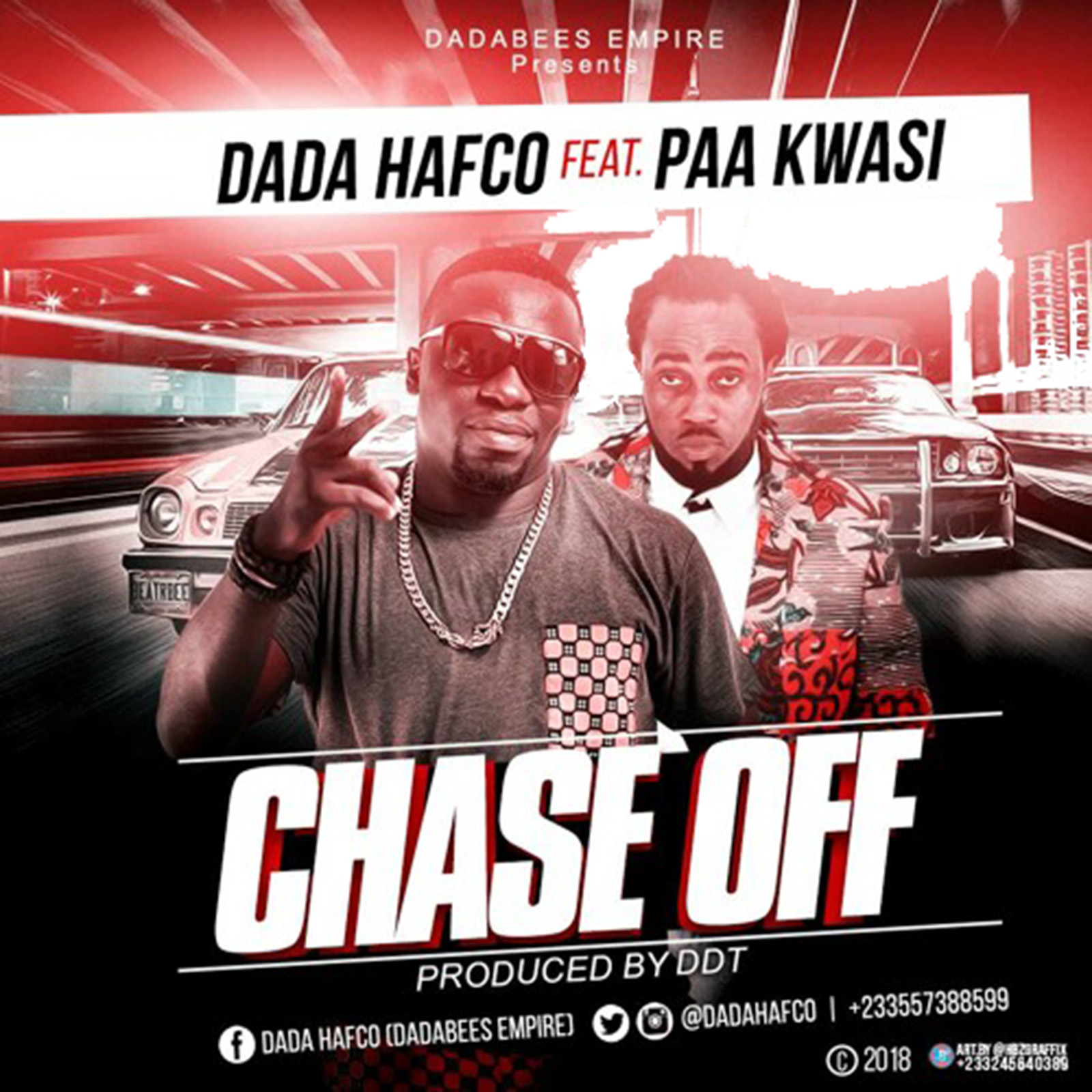 Chase Off by Dada Hafco feat. Paa Kwasi