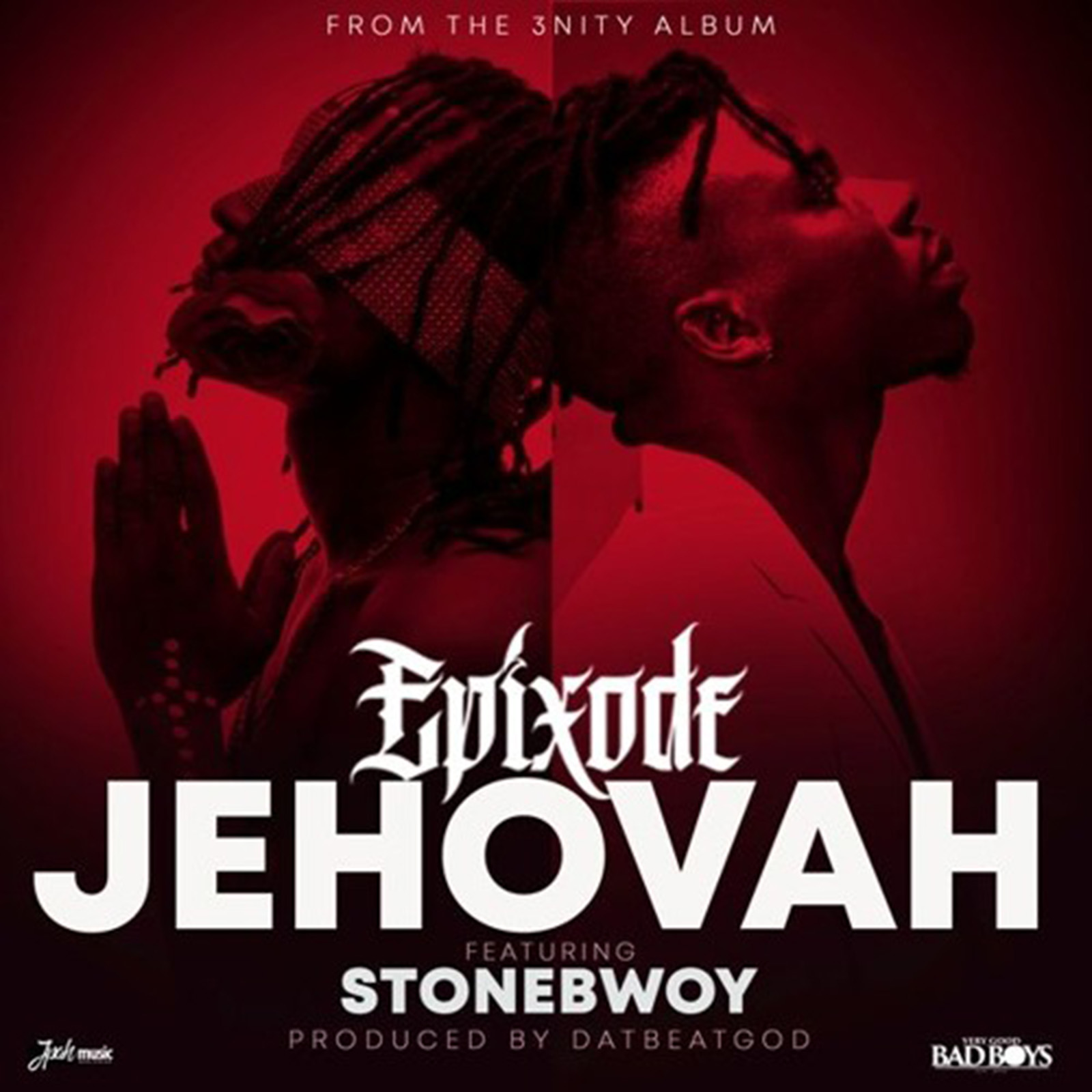 Jehovah by Epixode feat. Stonebwoy