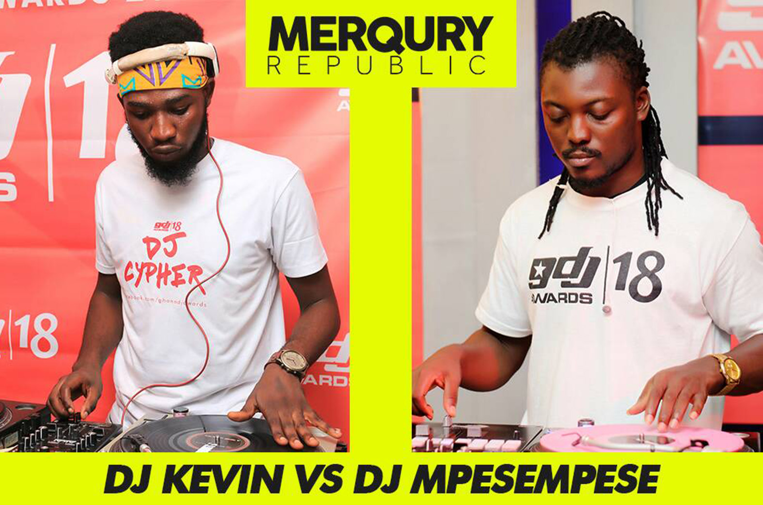 DJ Mpesempese to battle DJ Kevin at 2018 Ghana DJ Awards