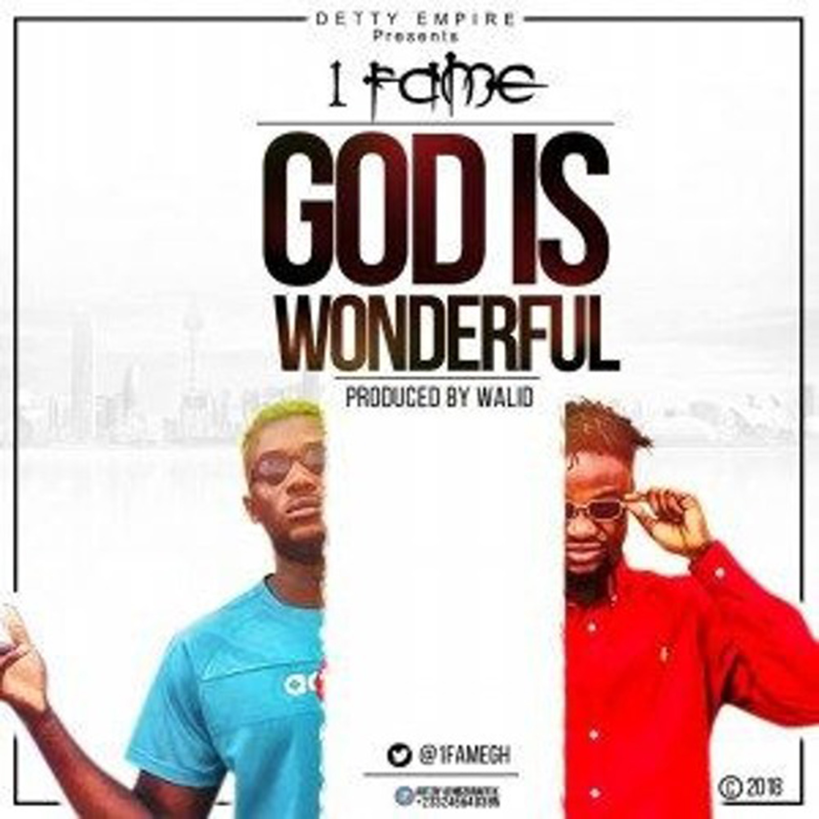 God Is Wonderful by 1 Fame
