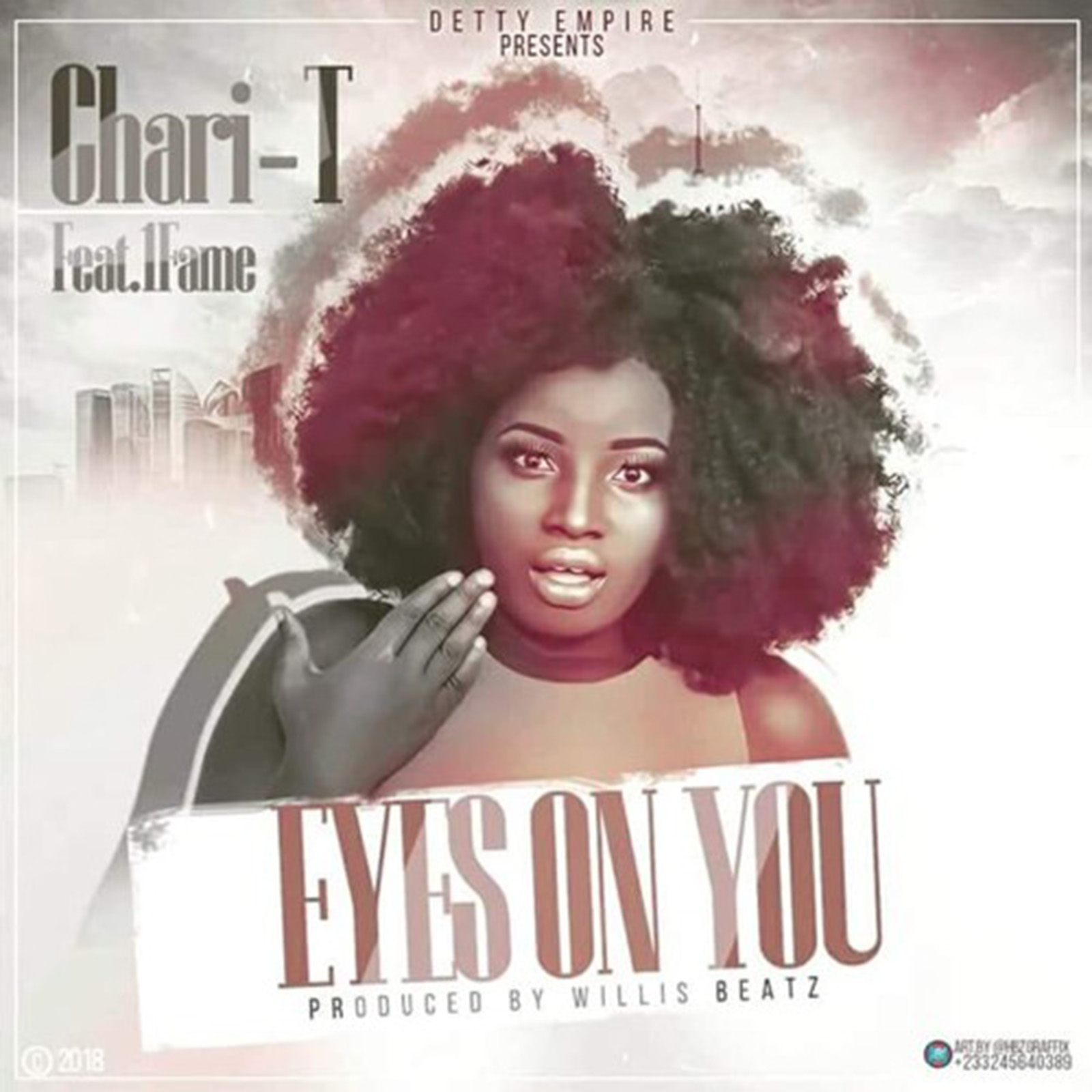 Eyes On You by Chari T feat. 1Fame