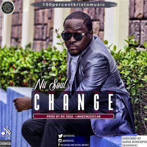 Change by Nii Soul
