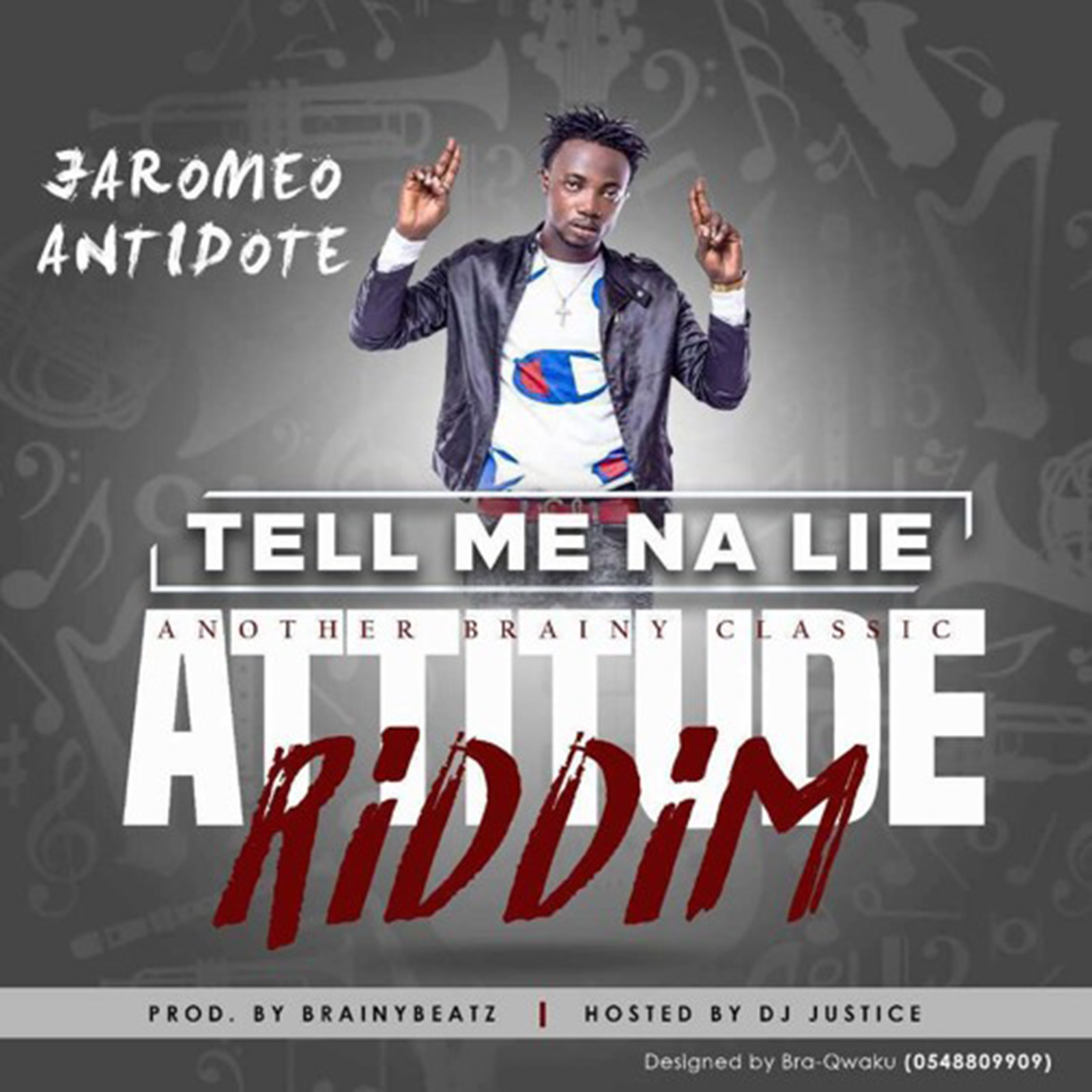 Tell Me Na Lie (Attitude Riddim) by Jaromeo Antidote