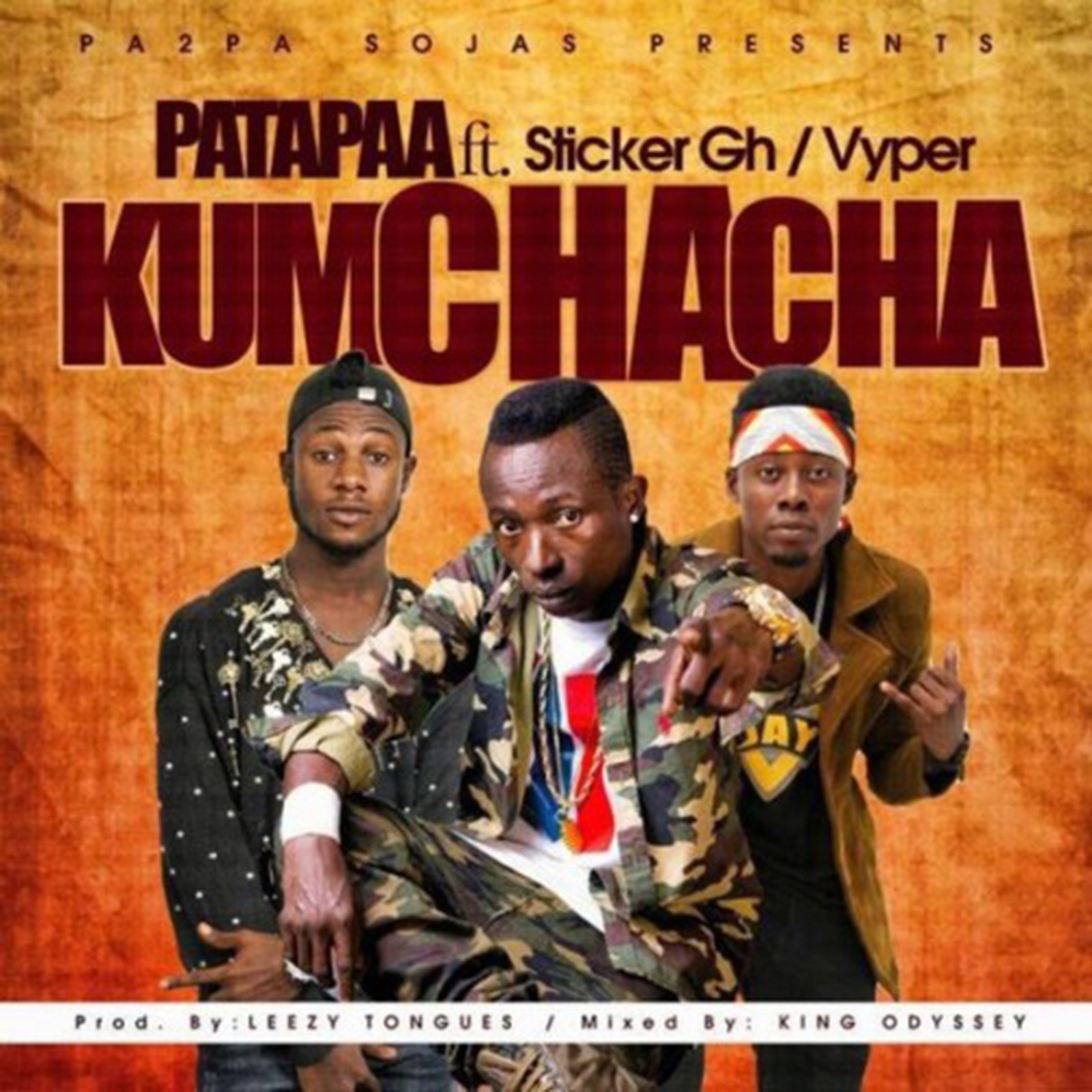 Kumchacha by Patapaa feat. Sticker & Vyper