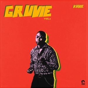 Gruvie Vol.1 by Kuvie