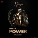Woman Power by NanaYaa