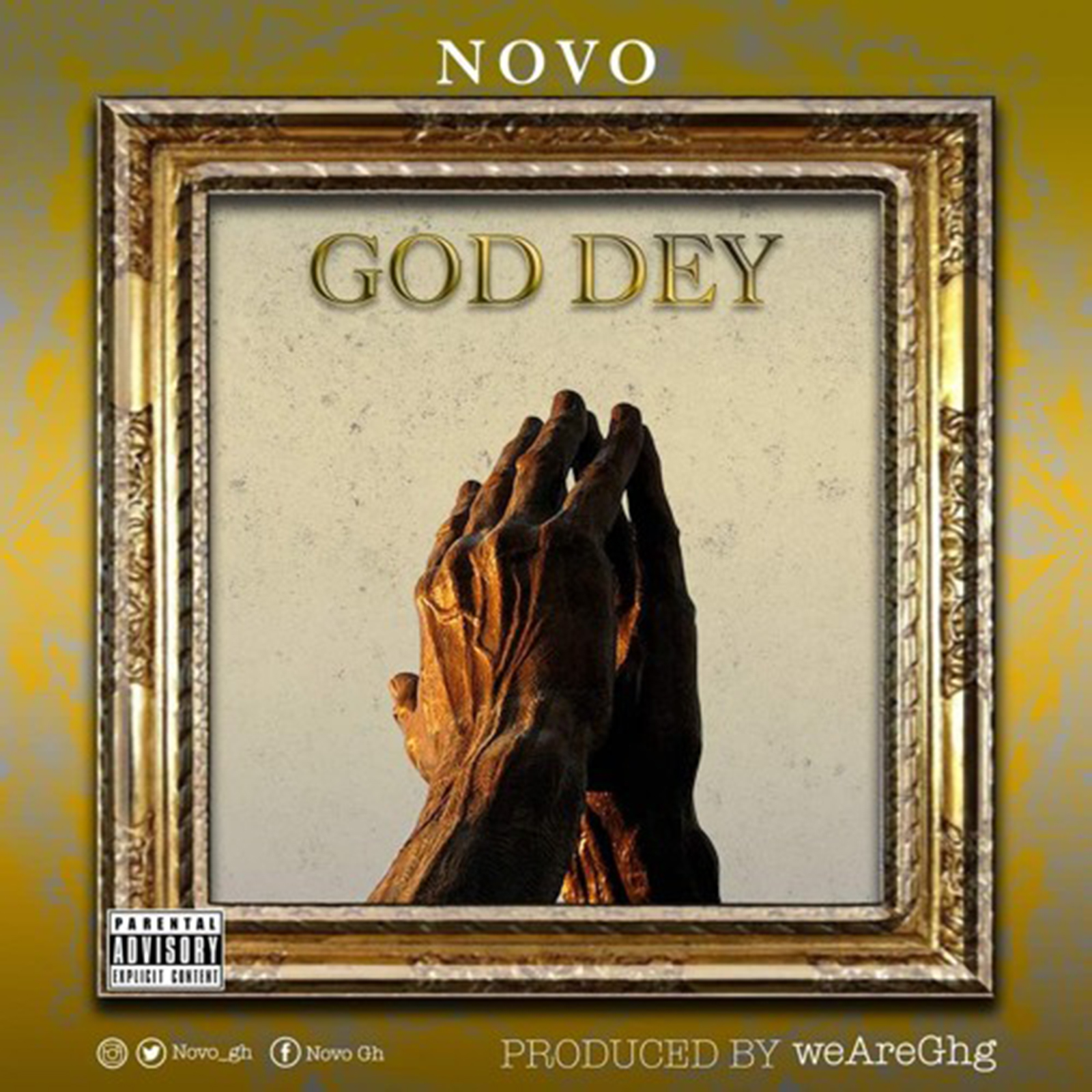 God Dey by Novo