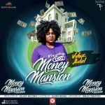 Money Mansion (Money Mission Riddim) by Vybz Adel