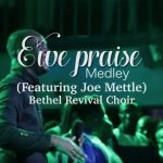 Vovome (Ewe Praise Medley) by Joe Mettle feat. Bethel Revival Choir