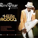 HiLife Agogo by Rex Omar