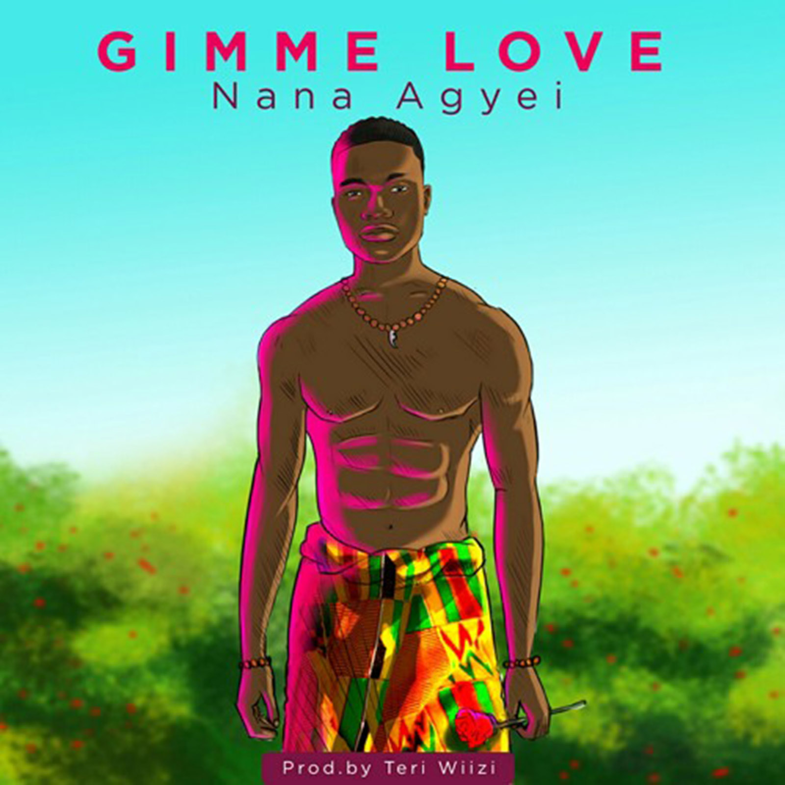 Gimme Love by Nana Agyei