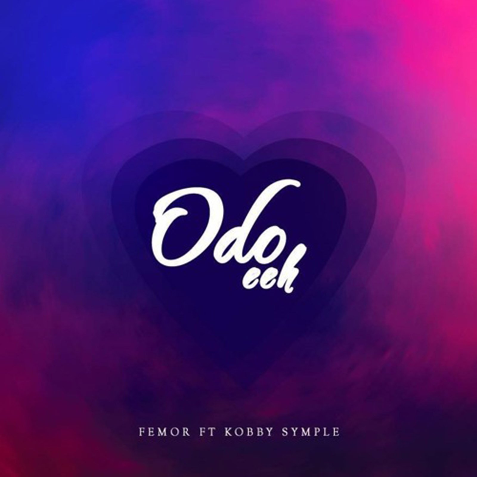 Odo Eeh by Femor feat. Kobby Symple