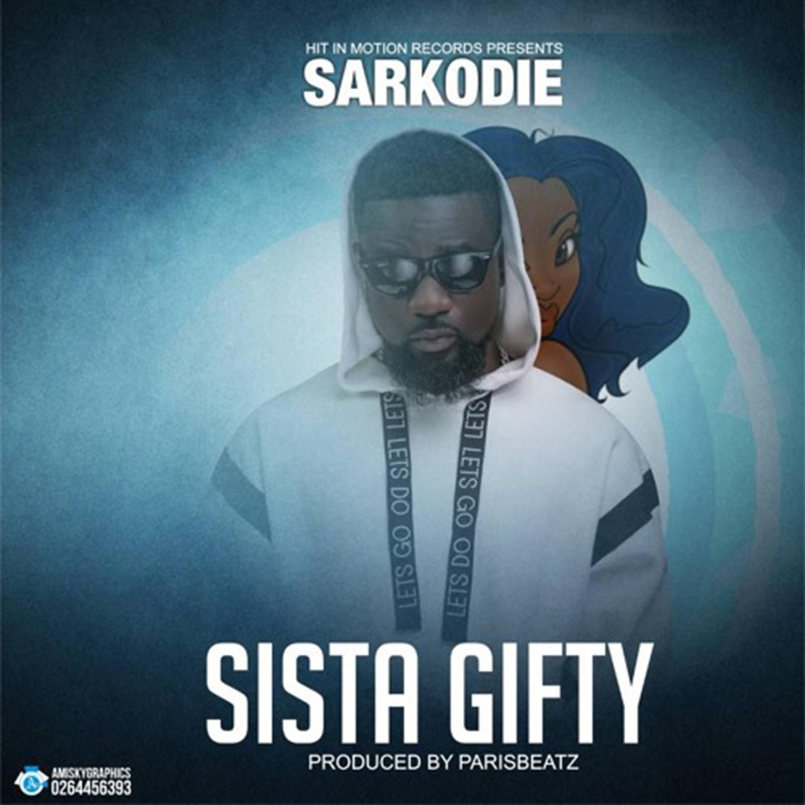 Sista Gifty by Sarkodie