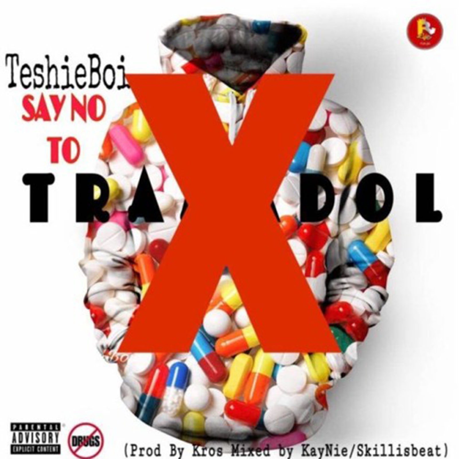 Say No To Tramadol by TeshieBoi