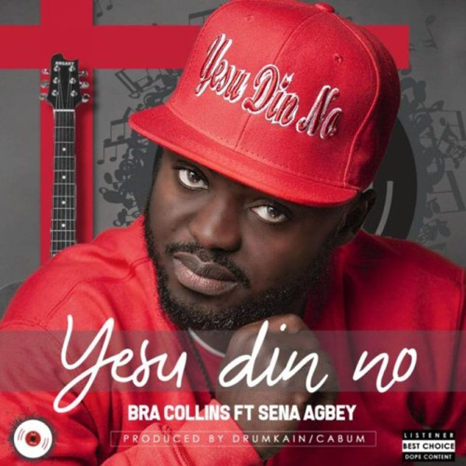 Yesu Din No by Bra Collins feat. Sena Agbey