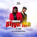 Ahye Me by Obibini feat. KiDi