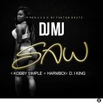 Saw by DJ MJ feat. Kobby Simple, Harmboi & D. I King