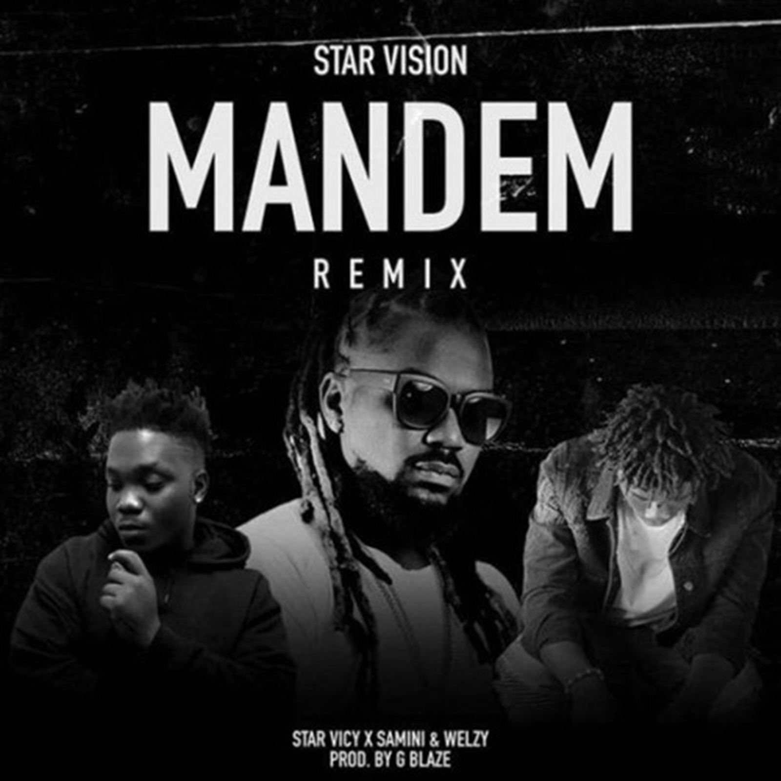 Mandem by Star Vicy & Welzy feat. Samini