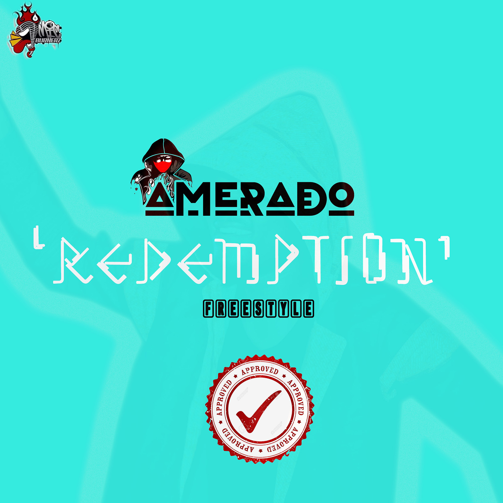 Redemption Freestyle by Amerado