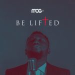 Be Lifted by MOG Music