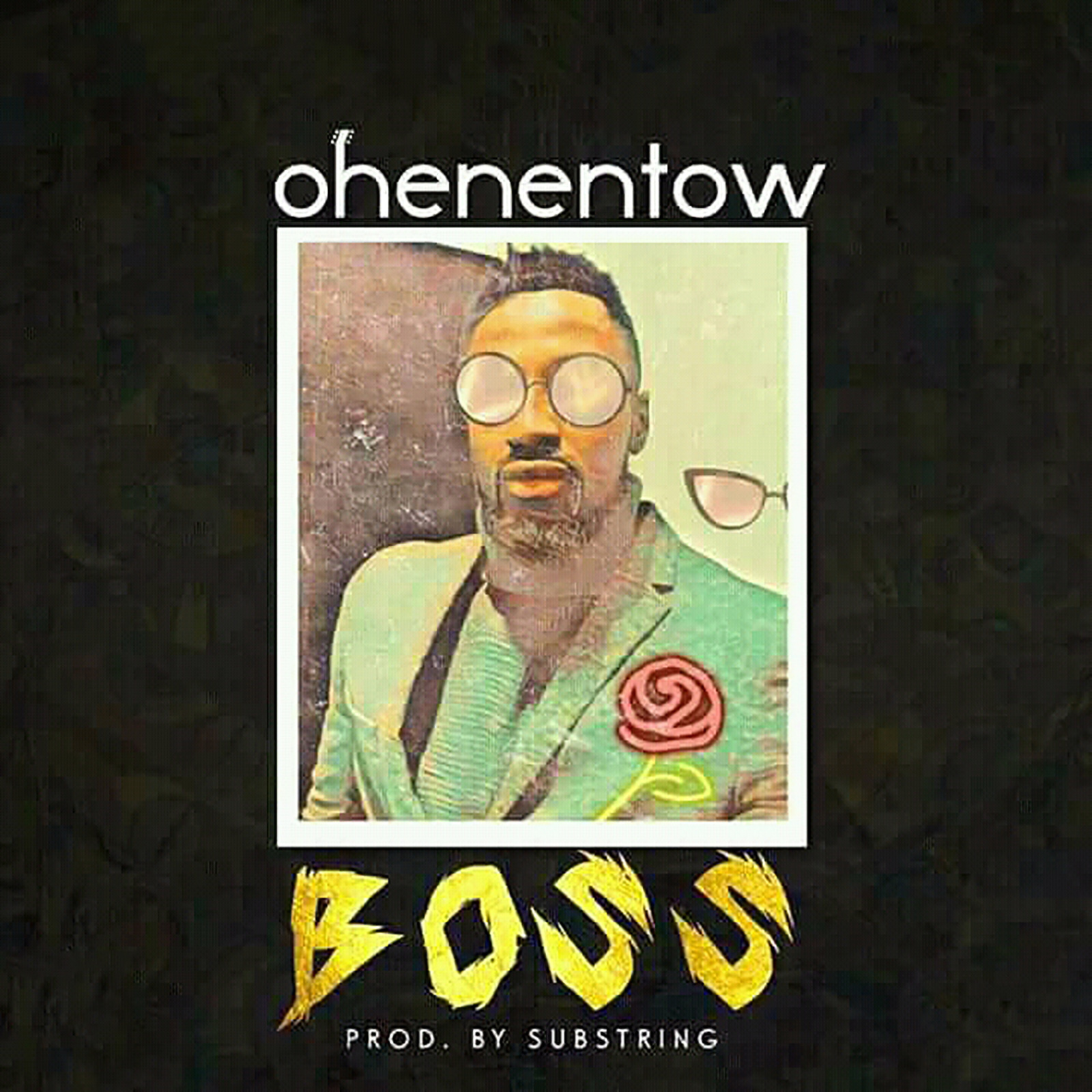 Boss by Ohene Ntow