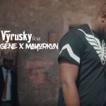 Video: Never Carry Last by DJ Vyrusky feat. Kuami Eugene & Mayorkun