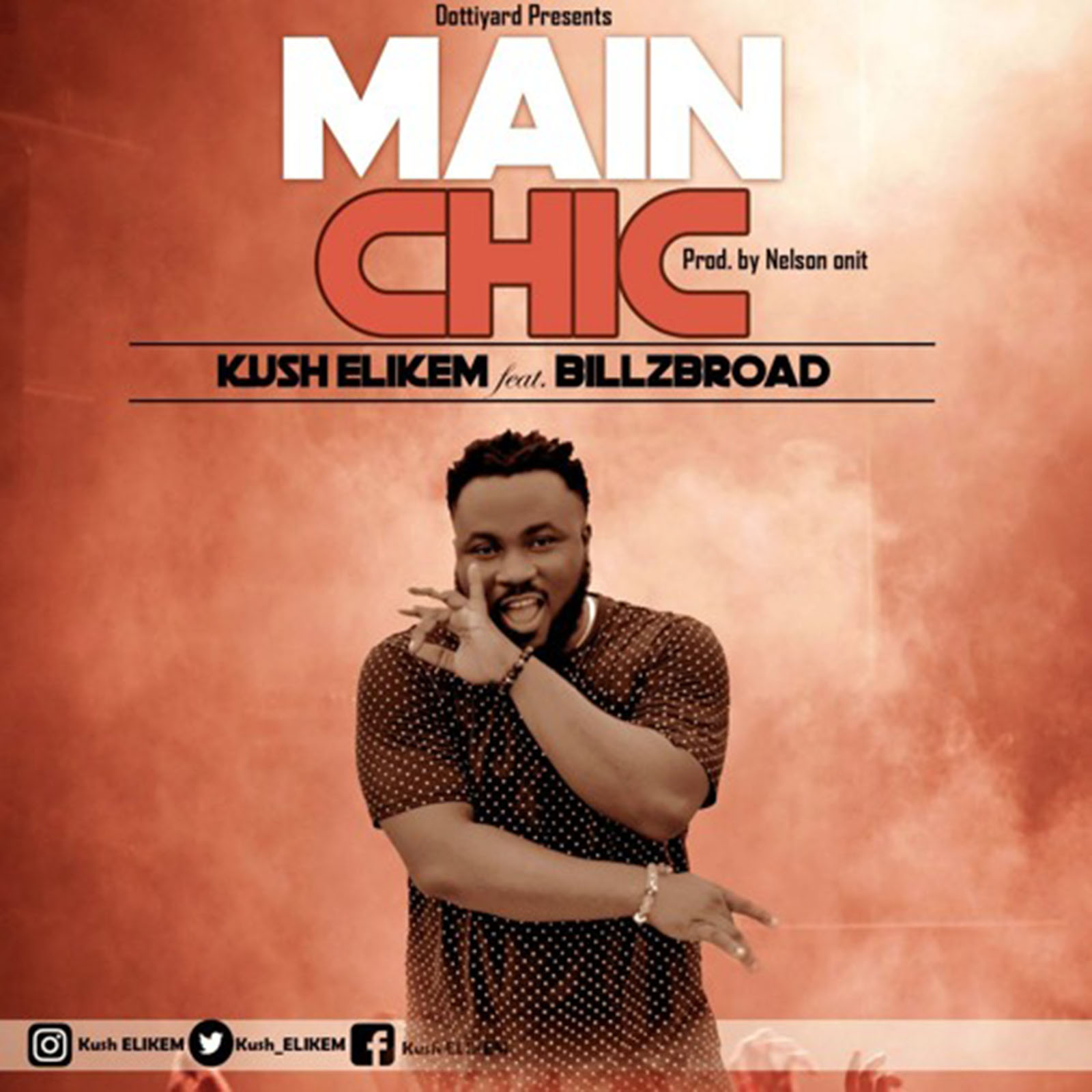 Main Chic by Kush Elikem feat. Billzbroad