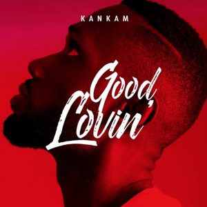 Good Lovin by KanKam